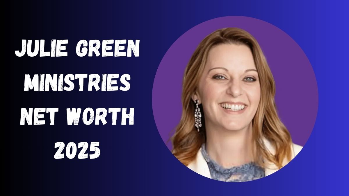 julie green ministries net worth 2025