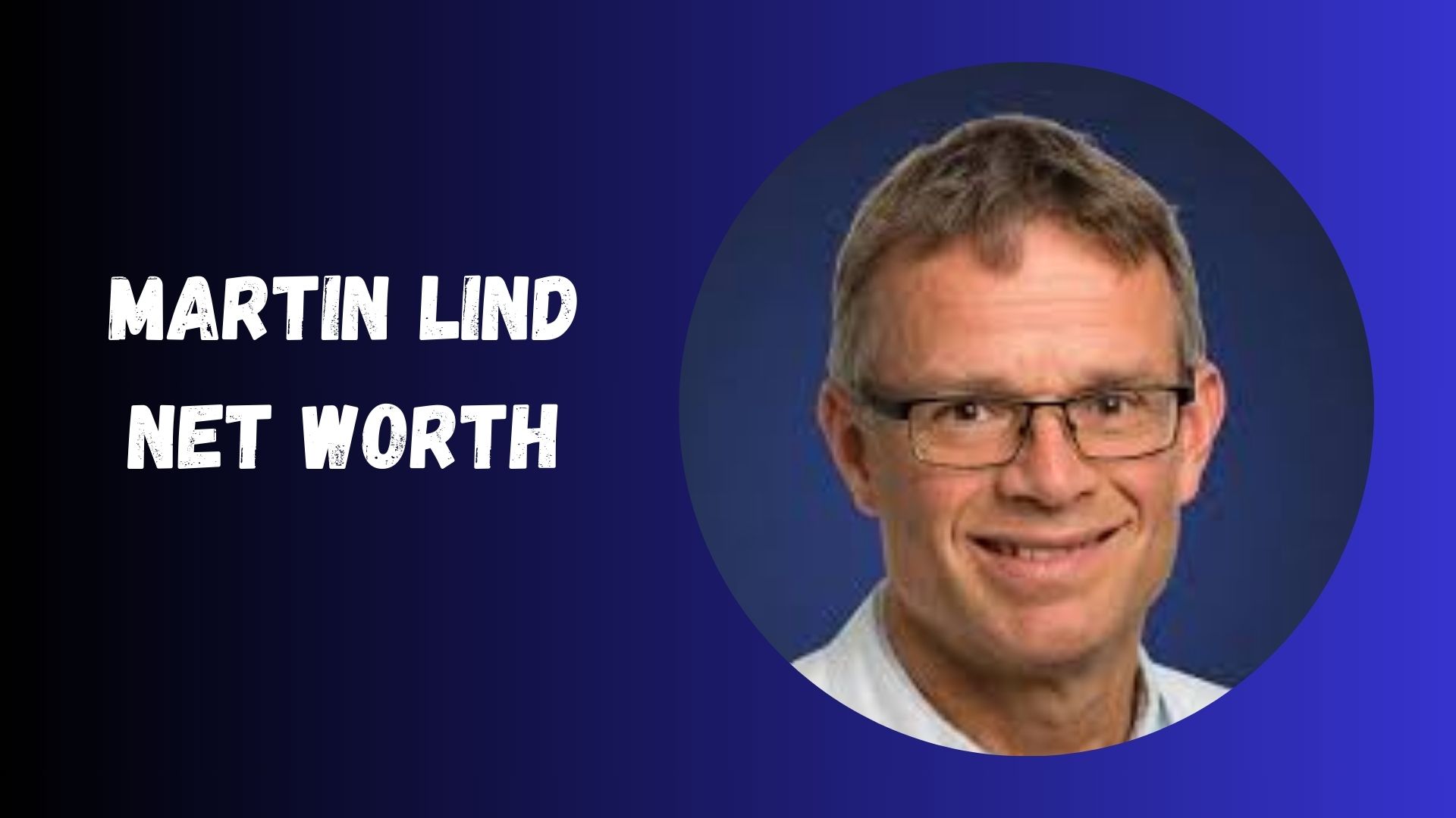 Martin Lind Net Worth