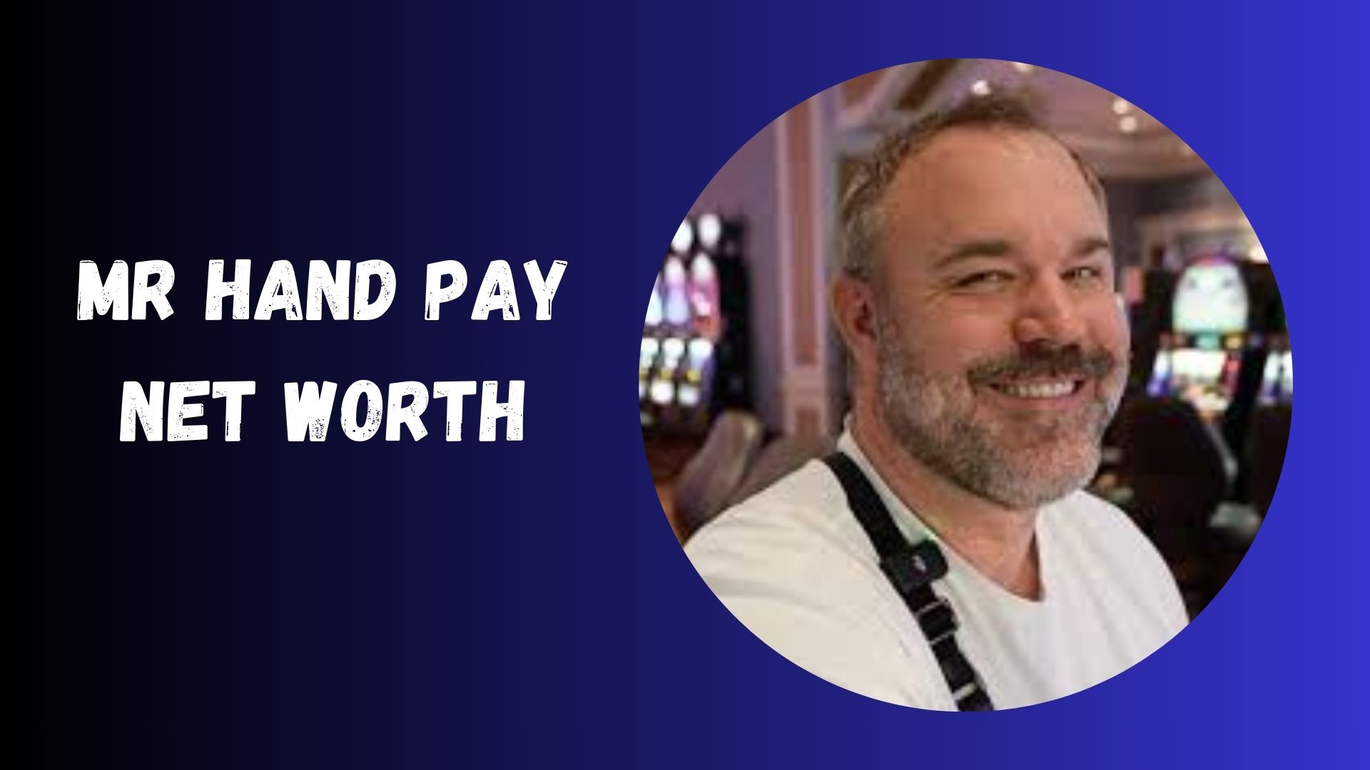 Mr Hand Pay Net Worth
