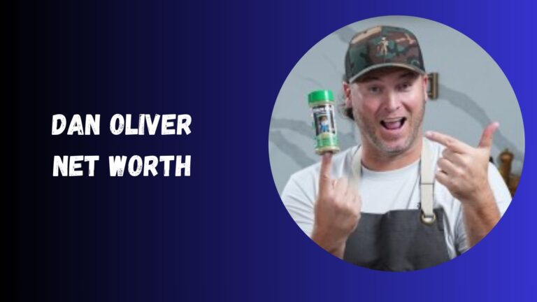 Dan Oliver Net Worth