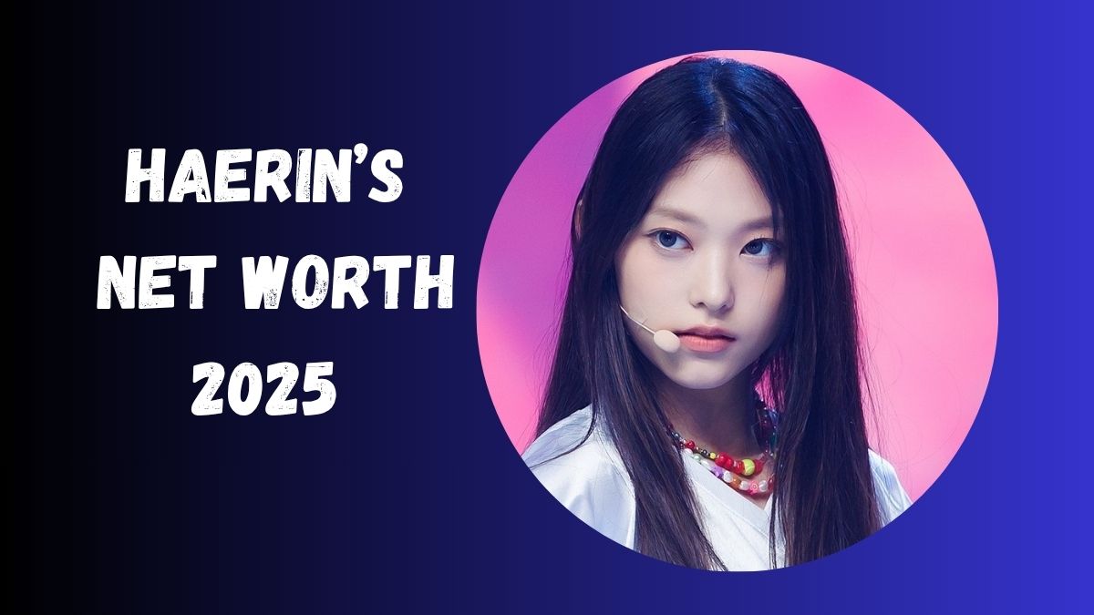 Haerin Net Worth 2025