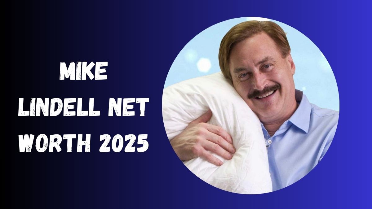 Mike Lindell Net Worth