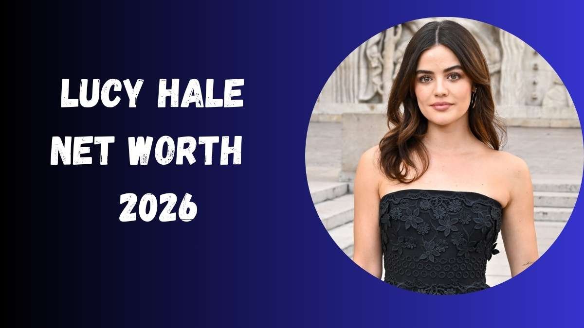 Lucy Hale Net Worth