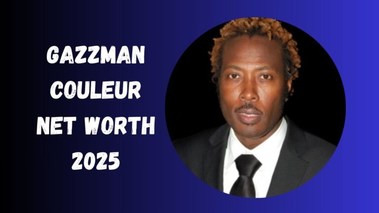 Gazzman Couleur Net Worth