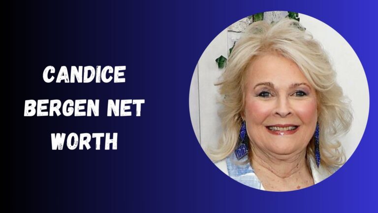 Candice Bergen Net Worth