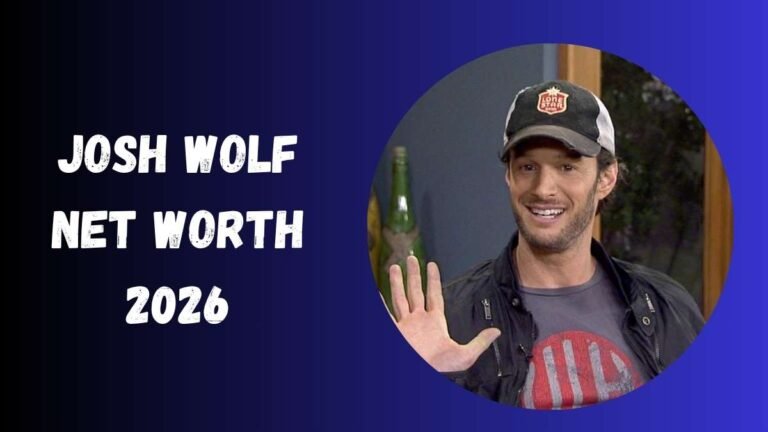 Josh Wolf Net Worth