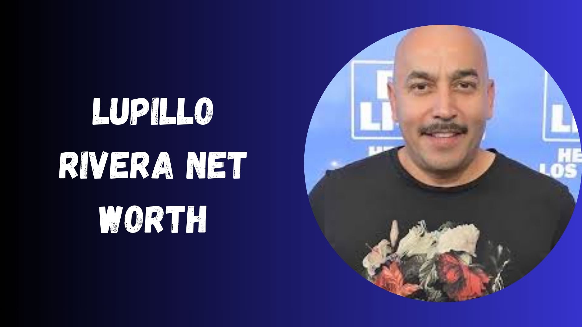 Lupillo Rivera Net Worth
